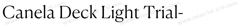 Canela Deck Light Trial字体转换